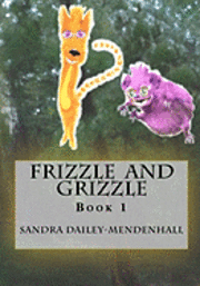 bokomslag Frizzle and Grizzle