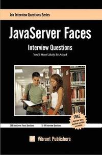 bokomslag JavaServer Faces Interview Questions You'll Most Likely Be Asked