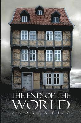 The End of the World 1