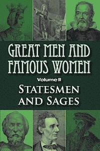 Charles F. Horne - Great Men and Famous Women: Statesmen and Sages, Häftad
