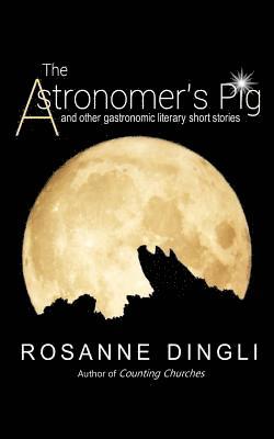 The Astronomer's Pig 1
