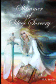 bokomslag Shimmer of Silver Sorcery