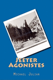 bokomslag Jeeter Agonistes
