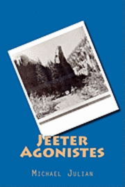 Jeeter Agonistes 1