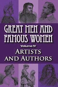 Charles F. Horne - Great Men and Famous Women: Artists and Authors, Häftad