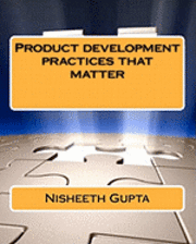 Product development practices that matter 1