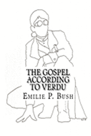 bokomslag The Gospel According to Verdu: Book Two of the Brofman Series