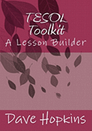 bokomslag TESOL Toolkit: A Lesson Builder
