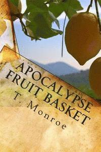 bokomslag Apocalypse Fruit Basket