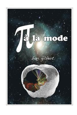 Pi a la mode 1