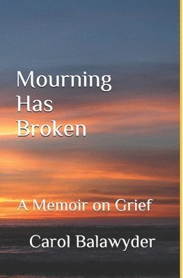 Mourning Has Broken 1