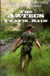 The Aztecs 1