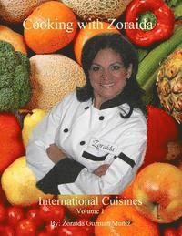 bokomslag Cooking with Zoraida: International Cuisines