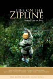 bokomslag Life on the Zipline: from Fear to Awe