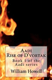 bokomslag Aadi, Rise of D'vortak