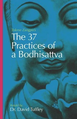 The 37 Practices of a Bodhisattva 1