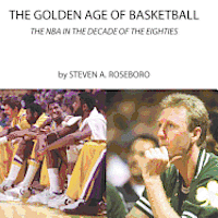 bokomslag The Golden Age of Basketball