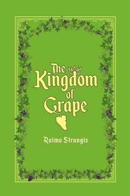 bokomslag Kingdom of Grape