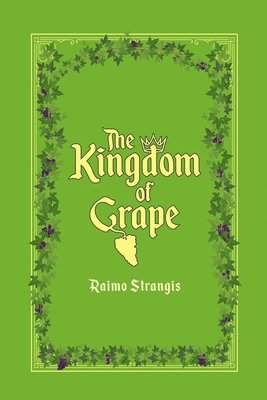 The Kingdom of Grape 1