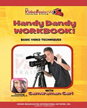 The Videobasics123 Training System Handy Dandy workbook 1