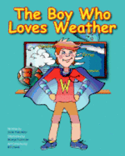 bokomslag The Boy Who Loves Weather