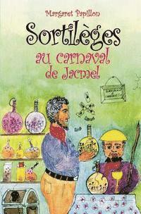 Margaret Papillon - Sortilèges au carnaval de Jacmel, Häftad