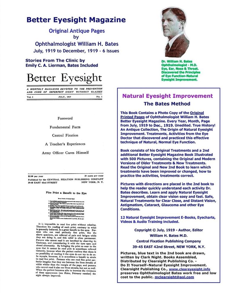 Better Eyesight Magazine - Original Antique Pages by Ophthalmologist William H. Bates - July, 1919 to December, 1919 - 6 Issues 1