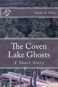 bokomslag Coven Lake Ghosts