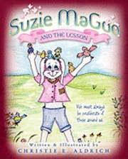 bokomslag Suzie MaGoo and the Lesson: We must always be considerate of those around us.