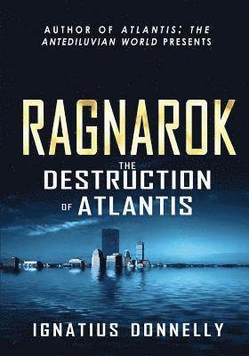 bokomslag Ragnarok: The Destruction of Atlantis