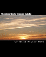 Catherine McGrew Jaime - Westminster Shorter Catechism Study Set, Häftad
