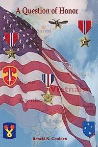 Ronald N. Goulden - A Question of Honor, Häftad