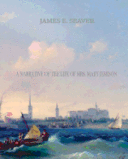 bokomslag A Narrative of the Life of Mrs. Mary Jemison