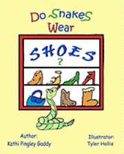 bokomslag Do Snakes Wear Shoes?