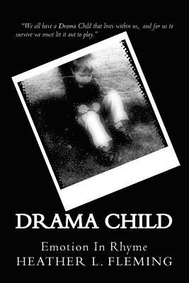 bokomslag Drama Child: Emotion In Rhyme