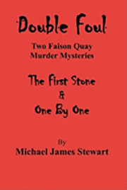 bokomslag Double Foul: 'The First Stone' and 'One By One'