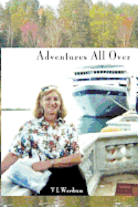 bokomslag Adventures All Over: Searching for Love and Good Dancers