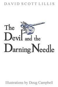 bokomslag The Devil and the Darning Needle