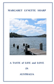 bokomslag A Taste of Life and Love in Australia