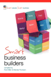 bokomslag Smart Business Builders: Smart People - Smart Business