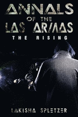 Annals of the Las Armas #1 1