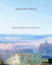 Three Contributions to the Theory of Sex