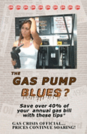 bokomslag The Gas Pump Blues