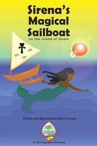 bokomslag Sirena's Magical Sailboat: from Guam's author of Sirena's Heart and Sirena's Tears