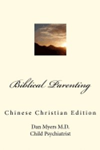 bokomslag Biblical Parenting (Chinese Christian Edition)
