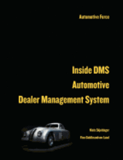 Inside Dms Automotive Dealer Management System 1