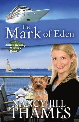 bokomslag The Mark of Eden: A Jillian Bradley Mystery