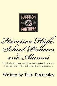 bokomslag Harrison High School Pioneers and Alumni