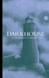 bokomslag Darkhouse: Book One in the Experiment in Terror Series