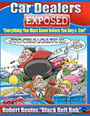 Car Dealers Exposed: Everything You Must Know Before YOU Buy a Car! 1